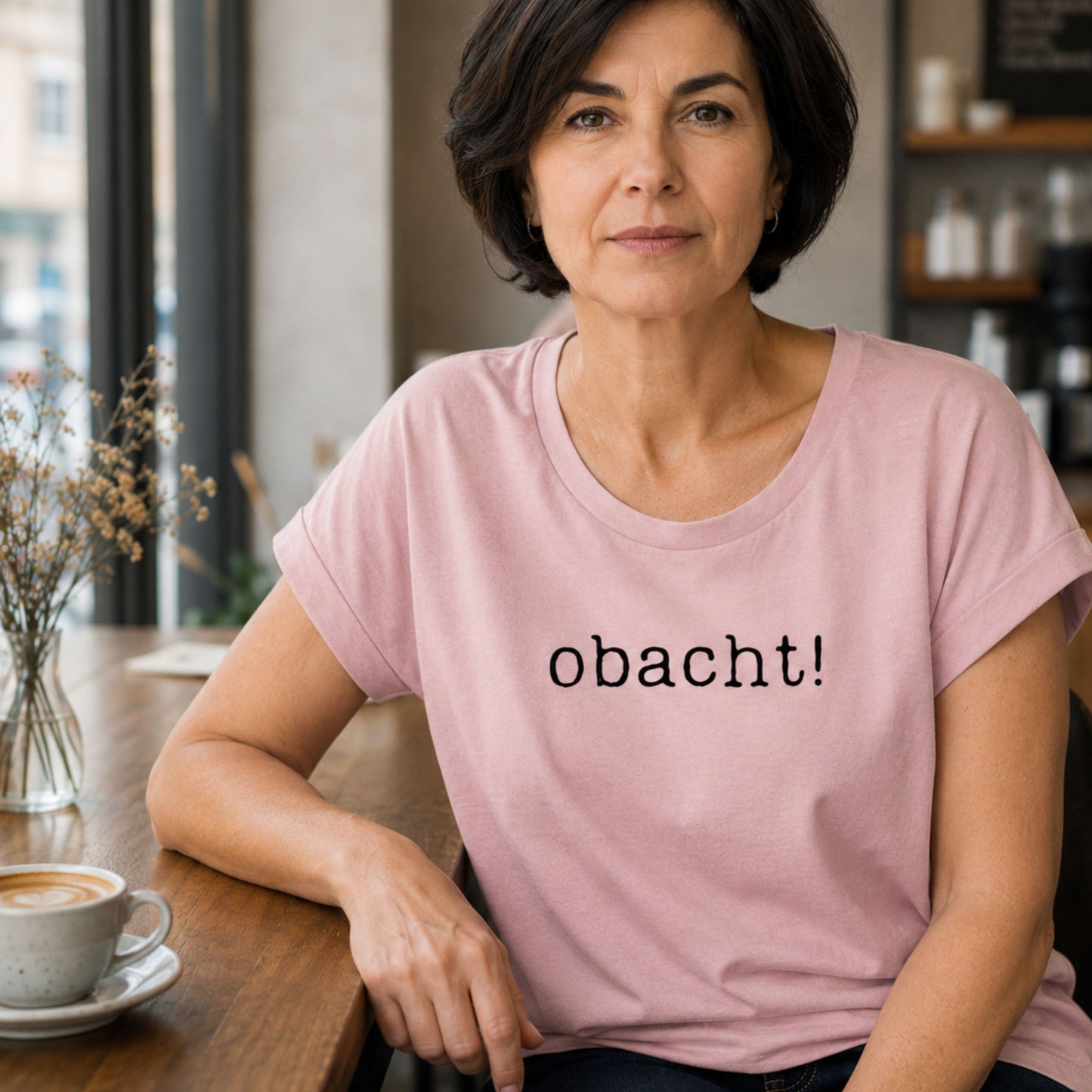 Shirt mit klarer Ansage: "obacht!"