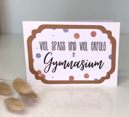 3-fach Glückwunschkarte "Viel Spaß und viel Erfolg im Gymnasium" mit Umschlag | Schulstart Gymnasium | Karte 5. Klasse…