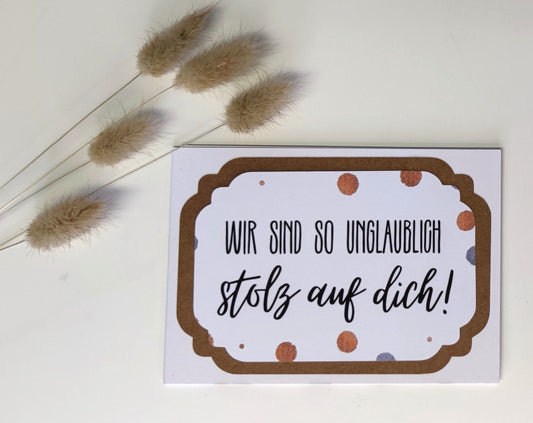 3-fach Glückwunschkarte "Wir sind so unglaublich stolz auf Dich" mit Umschlag | Karte zum Schulabschluss | Zum Abi | Tolle…