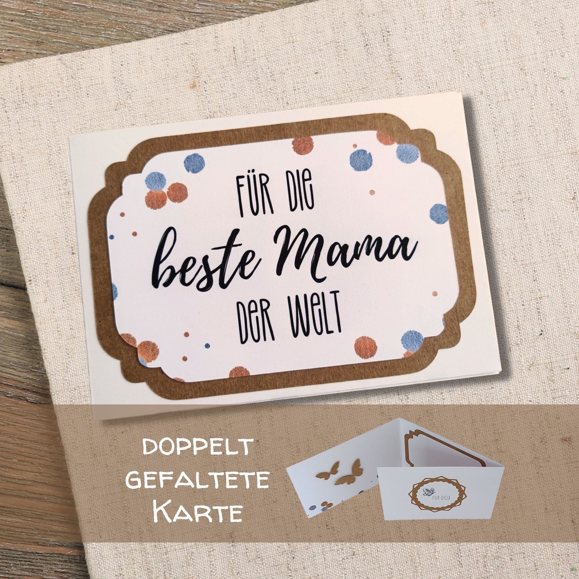 3-fach-Karte für die beste Mama der Welt zum Geburtstag, Muttertag oder einfach so. Wahlweise mit Dekoelement oder mit…