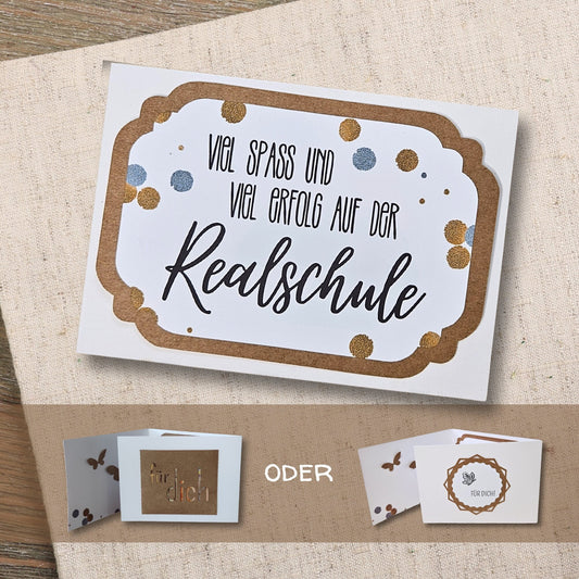 3-fach-Karte "Viel Spaß und viel Erfolg auf der Realschule" mit Umschlag | Schulstart Realschule | Karte 5. Klasse Realschule