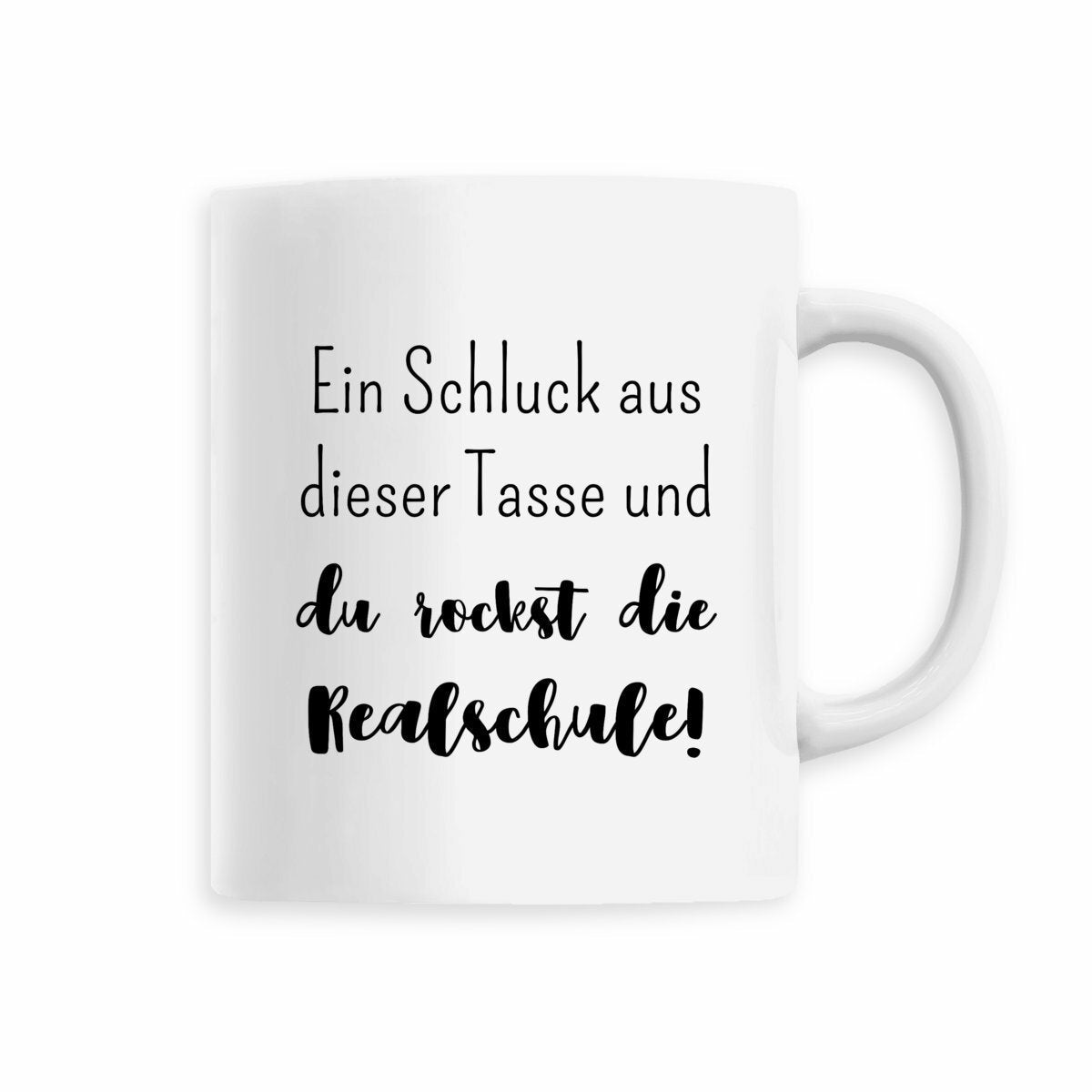Tasse "Ein Schluck aus dieser Tasse und du rockst die Realschule!" | Geschenk zum Schulwechsel | Geschenk… – Ansicht 7