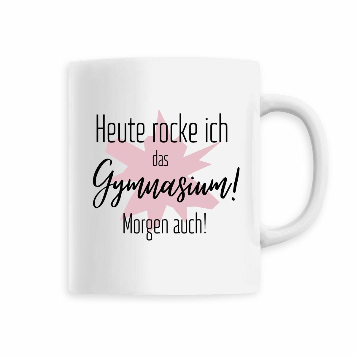 Motivation fürs Gymnasium | Lustige rosa Tasse | Heute rocke ich das Gymnasium! Morgen auch! | Geschenk… – Ansicht 6