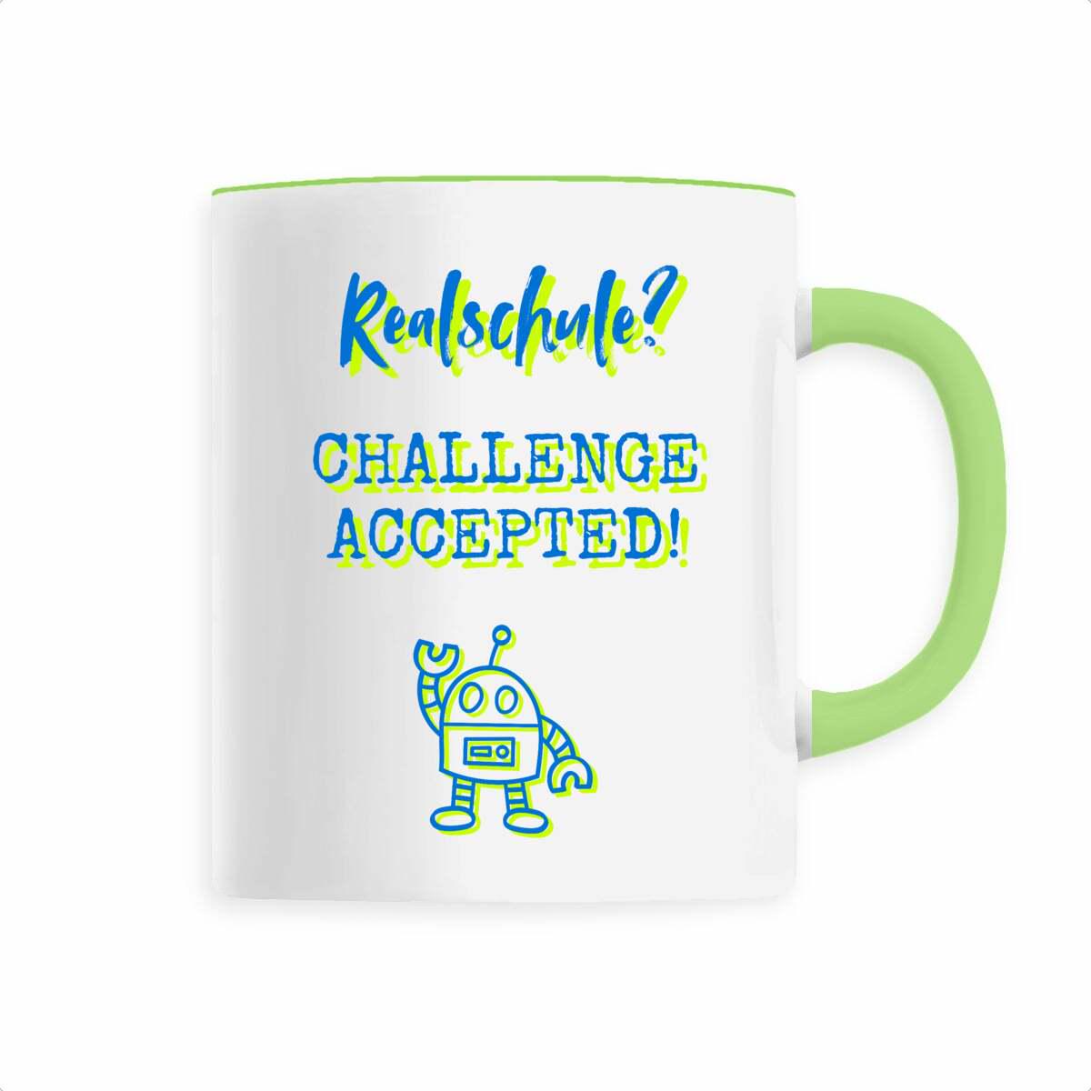 Realschule - challenge accepted! tasse als schulanfangsgeschenk für realschüler*innen